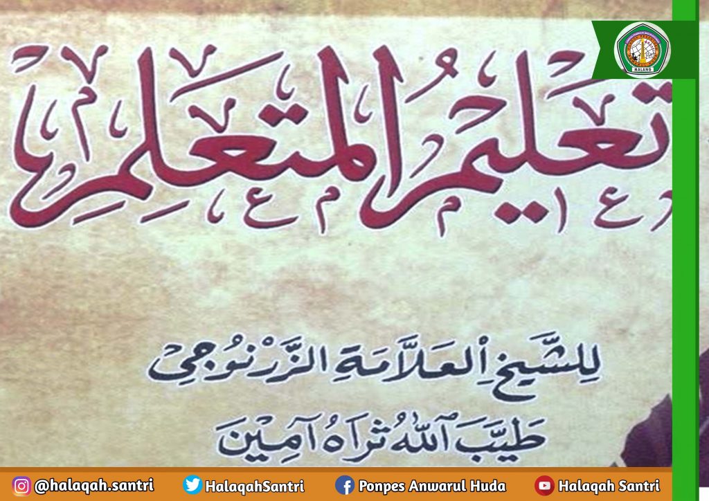 Nasihat-nasihat Syekh Az-Zarnujiy dalam Kitab Ta’limul Muta’allim